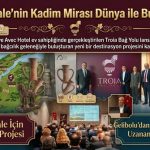 *Troia Bağ Yolu Lansmanı Gerçekleşti: “Çanakkale’nin Kadim Mirası Dünya ile Buluşuyor”