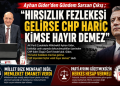 Ayhan Gider’den Gündem Sarsan Çıkış ; “Hırsızlık Fezlekesi Gelirse CHP Hariç Kimse Hayır Demez”