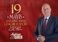 MİLLETVEKİLİ AYHAN GİDER ; “19 MAYIS ATATÜRK’Ü ANMA, GENÇLİK VE SPOR BAYRAMIMIZ KUTLU OLSUN.