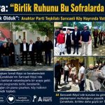 İsmail Kaya: “Birlik Ruhunu Bu Sofralarda Büyütüyoruz”
