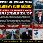AK Parti Belde Başkanı Ömer Candan Belediyeye Soru Yağdırdı ; ” Mağduriyetler Artık Görülmeyecek Noktada, “Halk Şeffaflık Bekliyor”