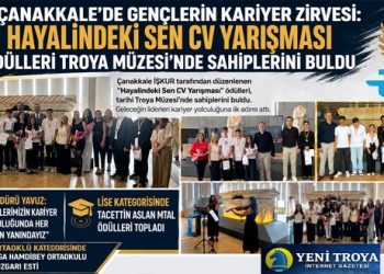 Çanakkale’de Gençlerin Kariyer Zirvesi: “Hayalindeki Sen CV Yarışması” Ödülleri Troya Müzesi’nde Sahiplerini Buldu